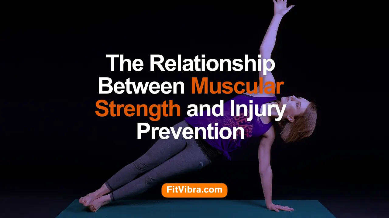 The Relationship Between Muscular Strength and Injury Prevention